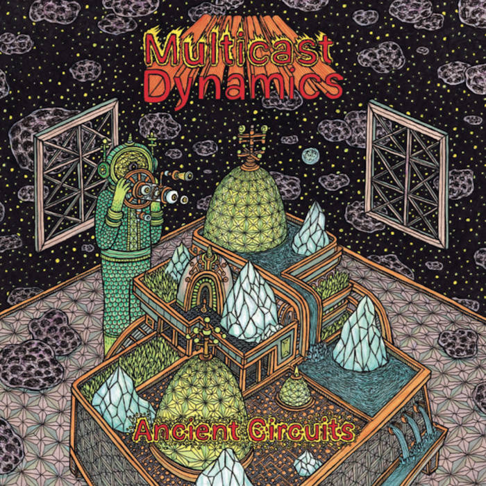 Multicast Dynamics　Something That Does Soundtrack For Something That Does Not Exist | Multicast Dynamics