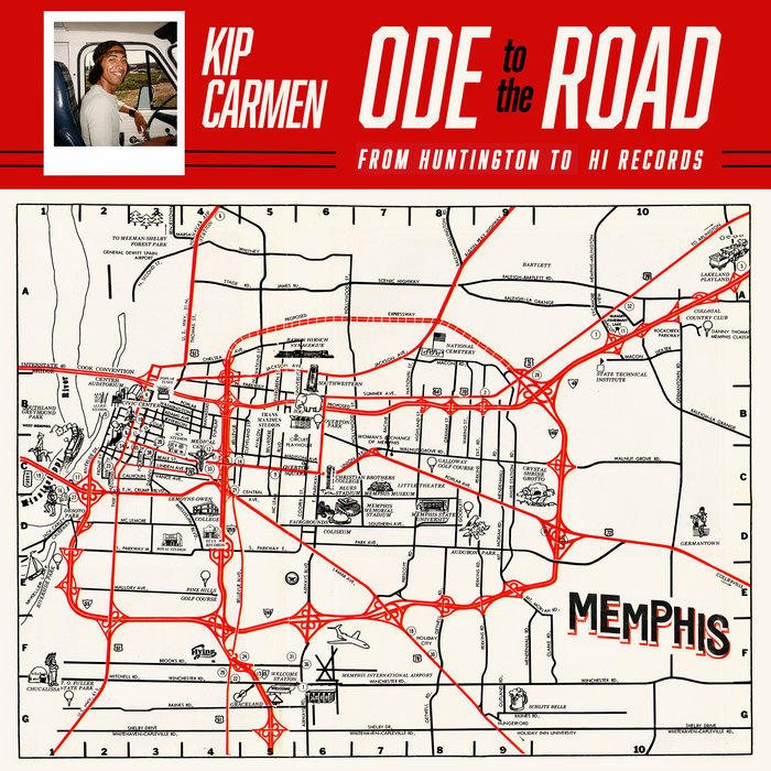 Pochette de Ode to the Road: From Huntington to Hi Records par Kip Carmen