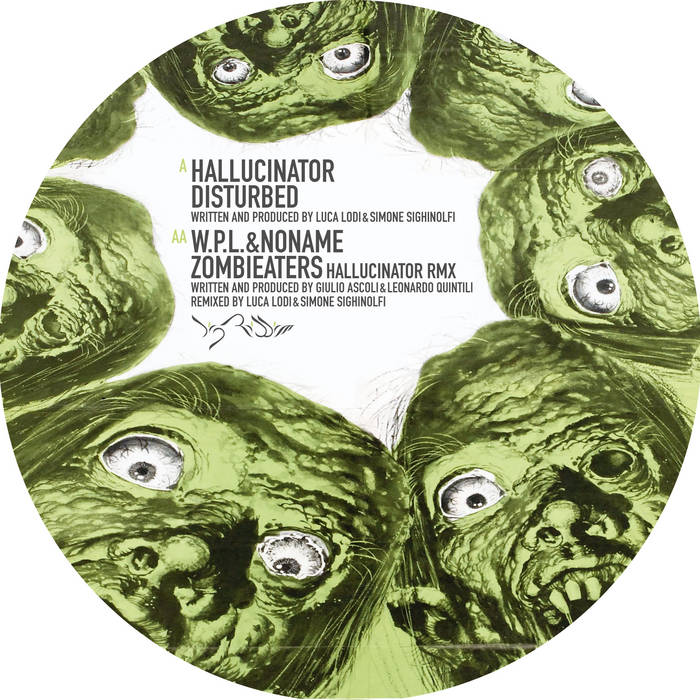 Disturbed / Zombie Eaters | Hallucinator, W.P.L, NoName | Big
