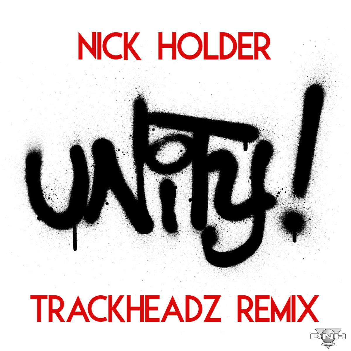 Unity (Trackheadz Remix) | Nick Holder | DNH Records