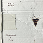 Augie March - Bloodsport & Porn