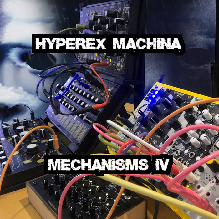 (ENDE398) Hyperex Machina - Mechanisms IV | ENDE Records Australia