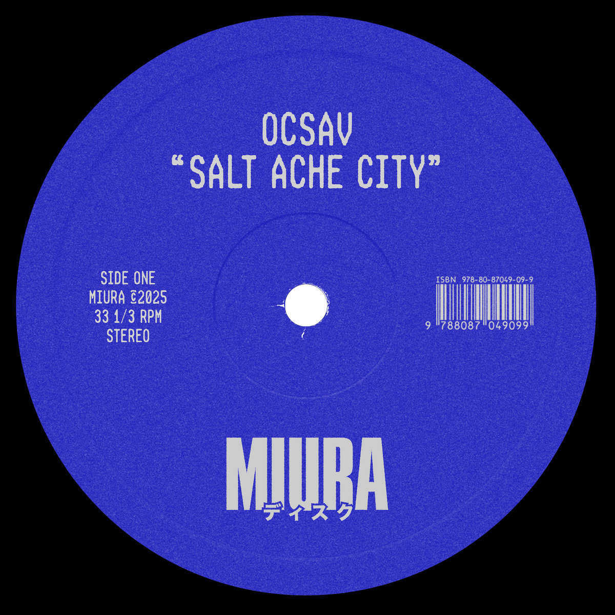 Salt Ache City (MIUS013) | Ocsav | Miura Records