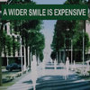 A Wider Smile is Expensive Cover Art