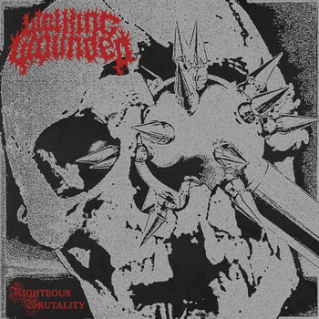 Righteous Brutality | Walking Wounded