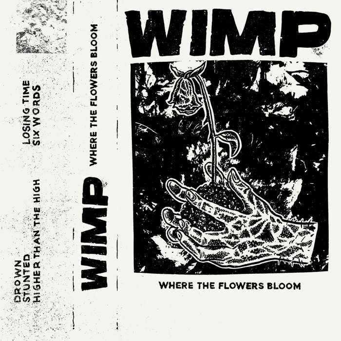 Where The Flowers Bloom | Wimp