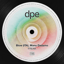 Blow (ITA), Manu Dadamo — FREAK