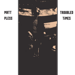 Troubled Times cover