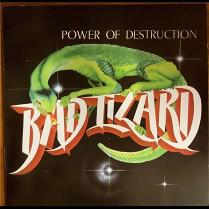 Power Of Destruction | Bad Lizard
