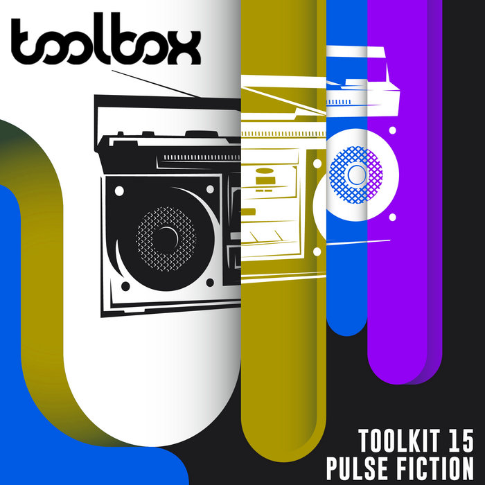 Pulse Fiction - Toolkit 15 | Toolbox Recordings