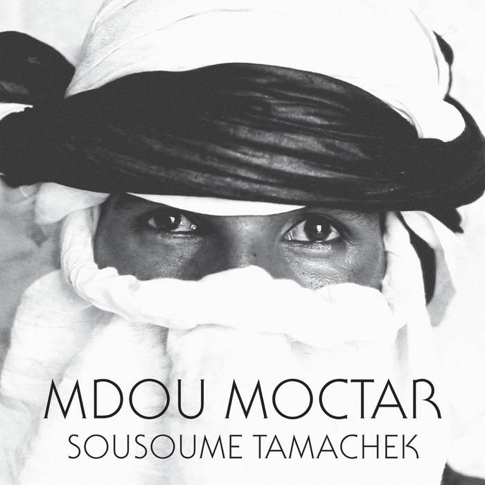 Sousoume Tamachek | Mdou Moctar