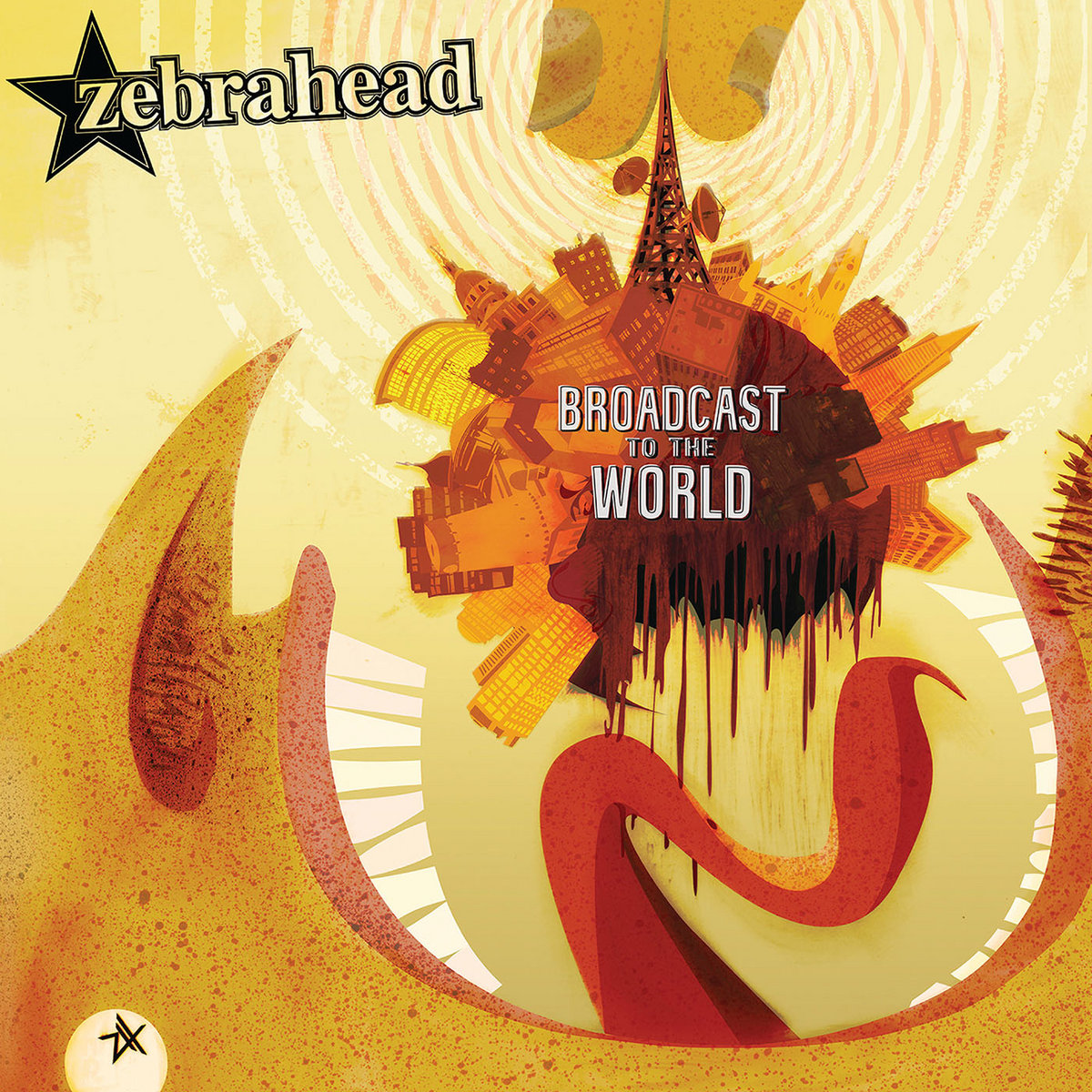 Broadcast to the World by Zebrahead