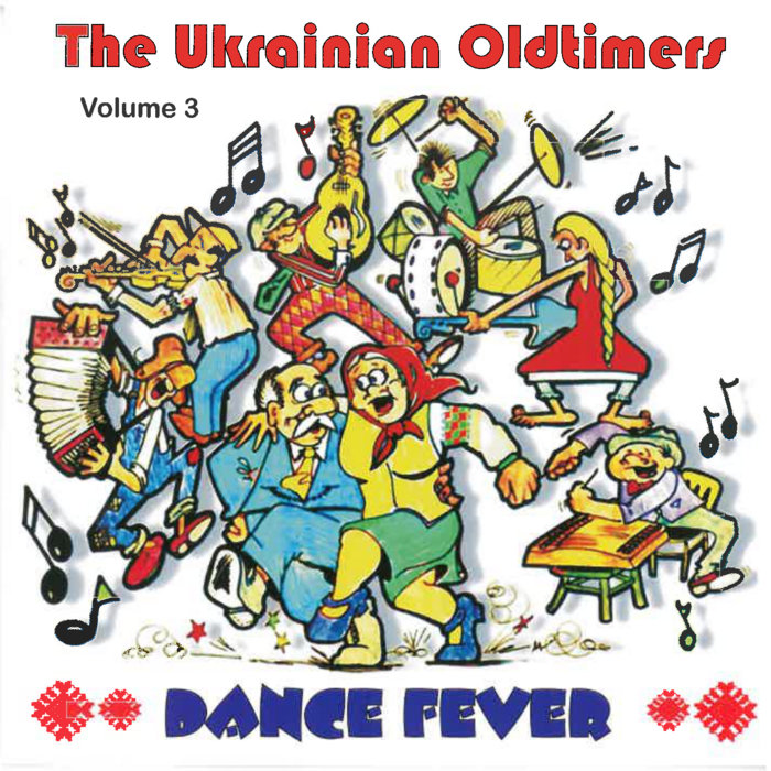 Dance Fever The Ukrainian Oldtimers