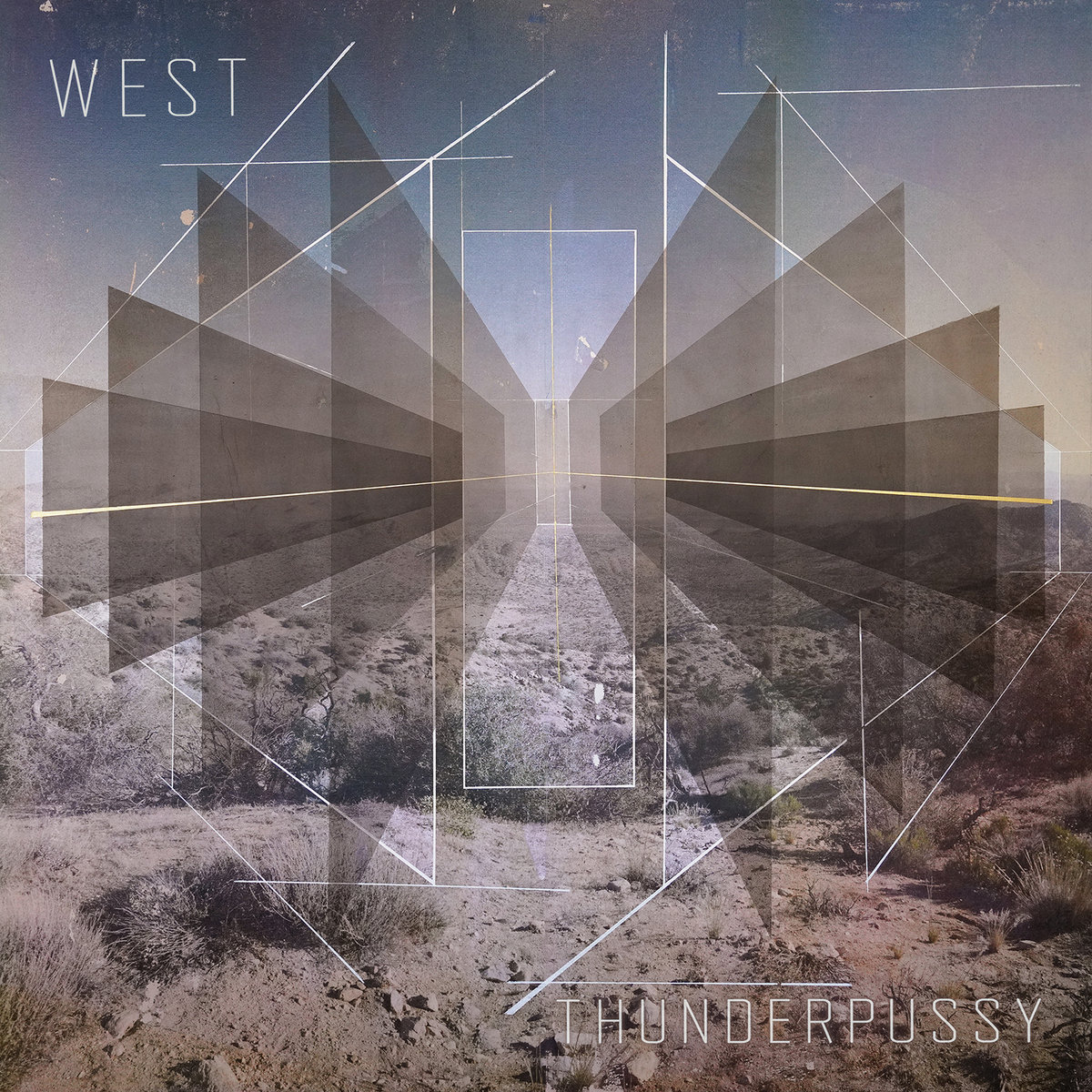 West | Thunderpussy