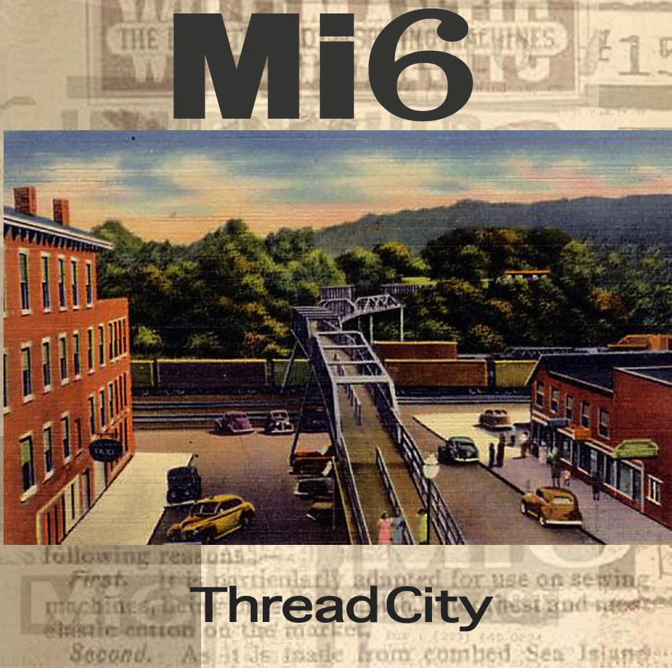 Thread City | Mi6