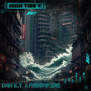 High TideDan E.T. and Passafire cover