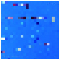 Ken Vandermark/Nate Wooley Duo — Deeply Discounted/Sequences of Snow LP