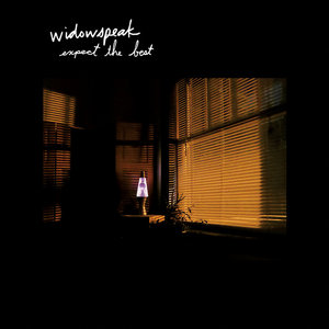 Widowspeak — Expect the Best