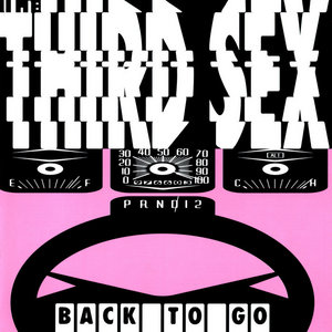 The Third Sex — Back To Go