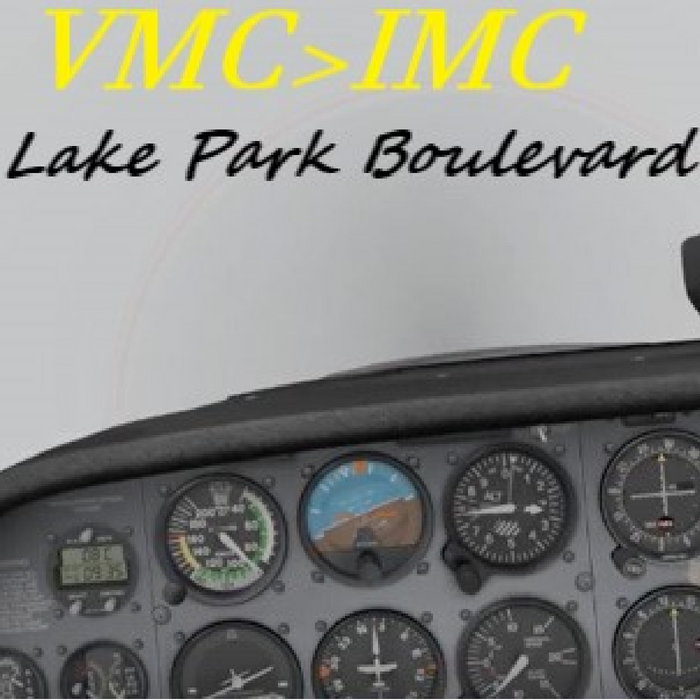 VMC>IMC | Lake Park Boulevard