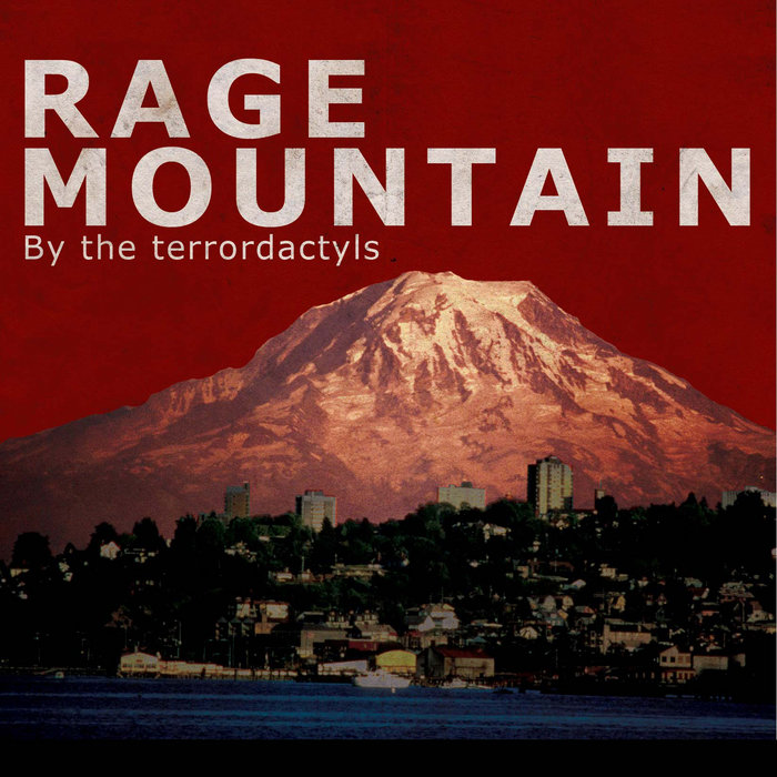 Rage Mountain (remastered) the terrordactyls