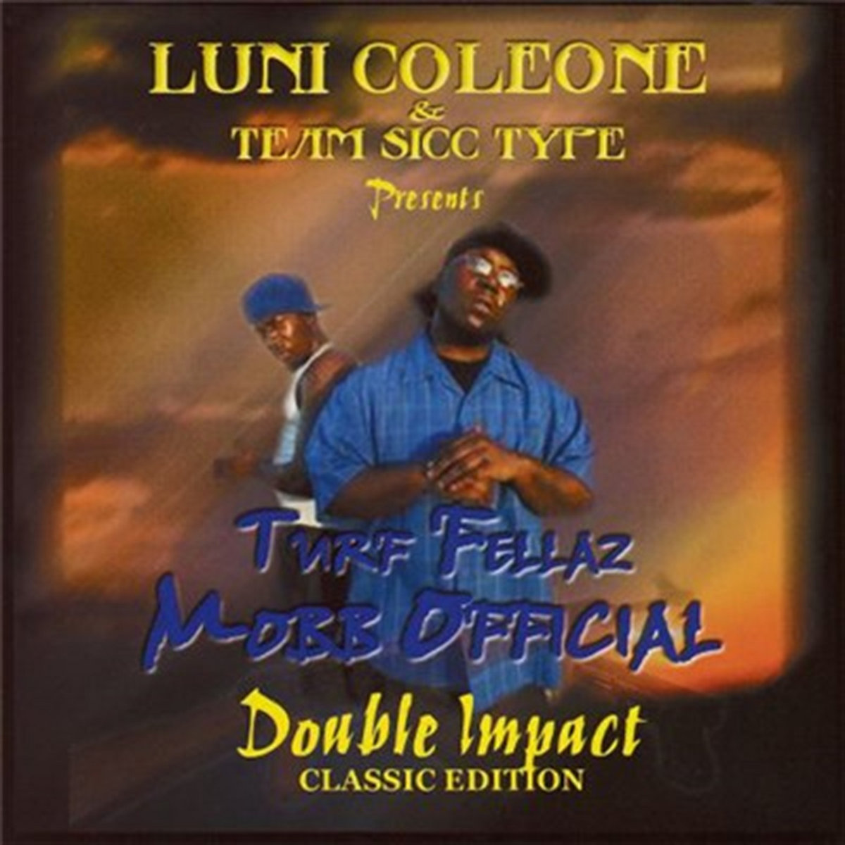 Luni Coleone Album Rapper Turf Fellaz Mobb Official Double Impact Classic Edition | Luni Coleone