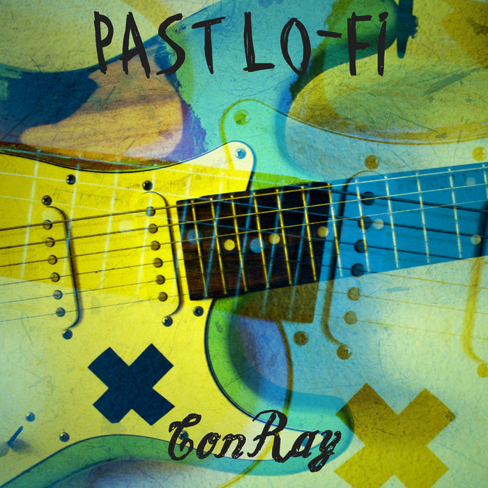 PAST LO-FI | ConRay