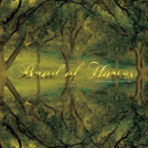 Band of Horses — Everything All The Time (20th Anniversary Edition)