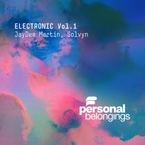 JayDee Martin, Solvyn — Electronic Vol.1