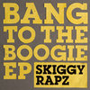 Bang to the Boogie EP Cover Art