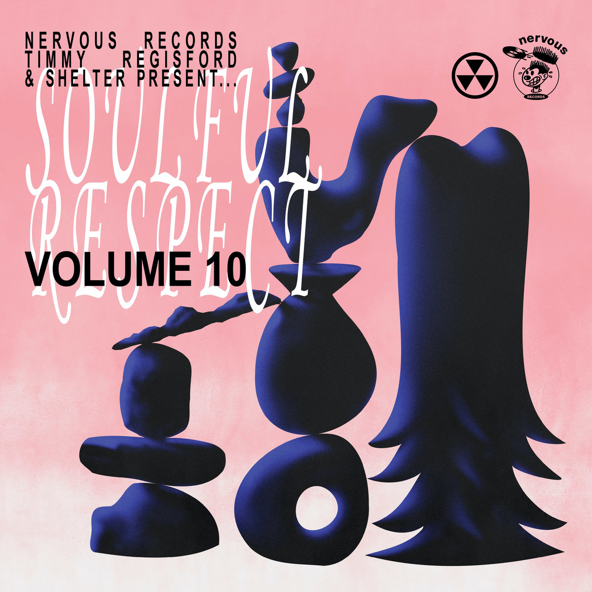 Soulful Respect - Vol. 10 | Nervous Records, Timmy Regisford