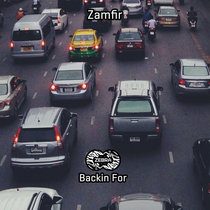 Zamfir - Backin For • Zebra Rec. [ZBREP007] • 2021 cover art