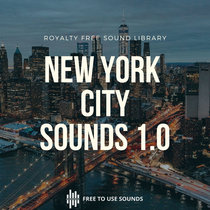 New York City Sound Effects & Soundscape Vol 01 cover art