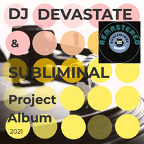 DJ Deavstate & Subliminal Project Album cover art