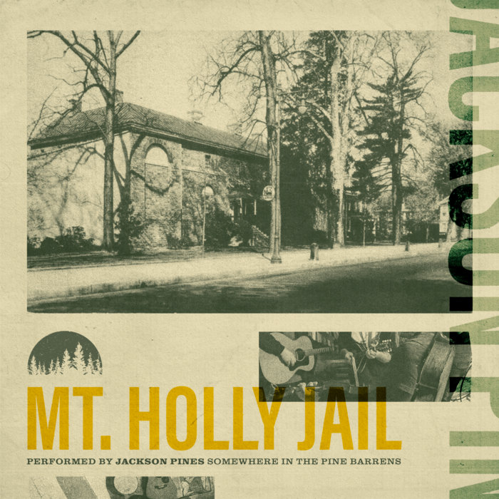 Mt. Holly Jail Jackson Pines