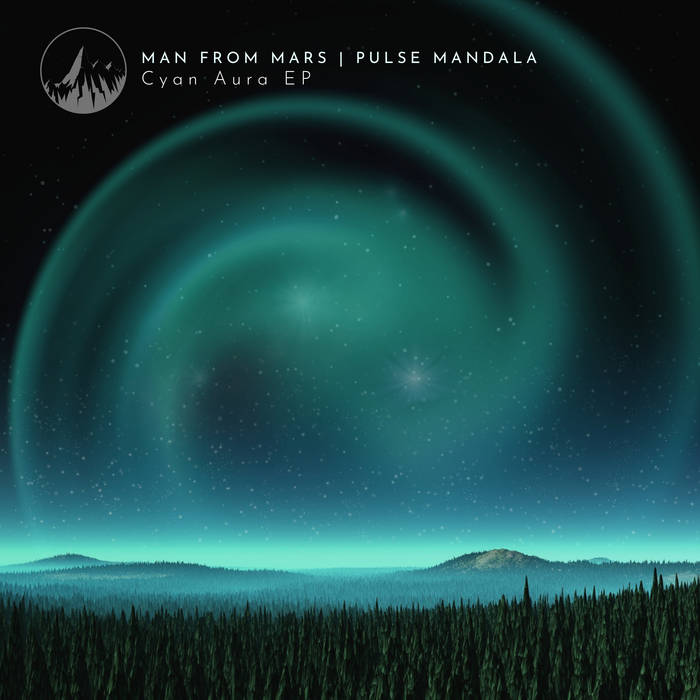 Cyan Aura | Man From Mars & Pulse Mandala | Pulse Mandala