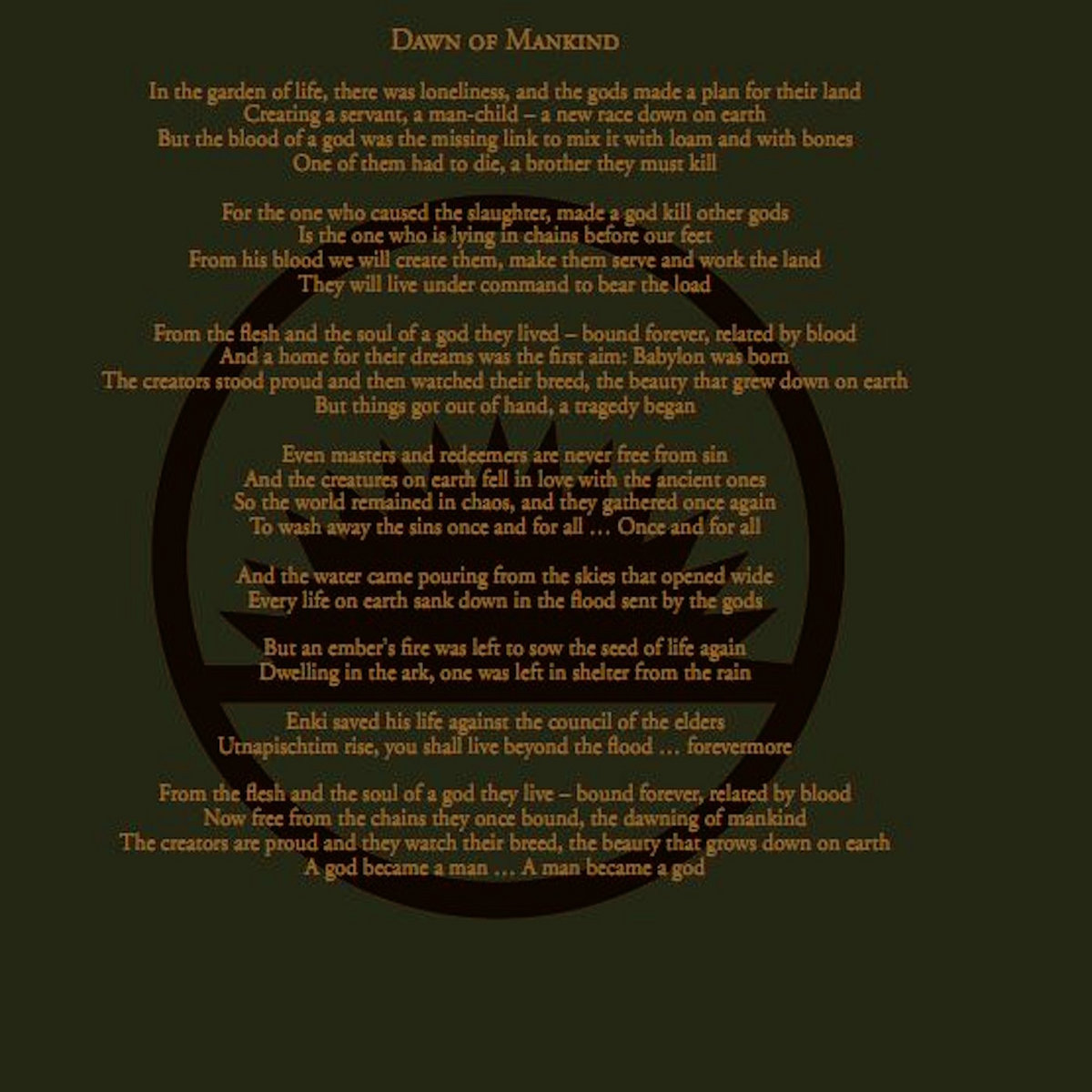 dawn of mankind utnapishtim spirit descent all other gods they are the works of man