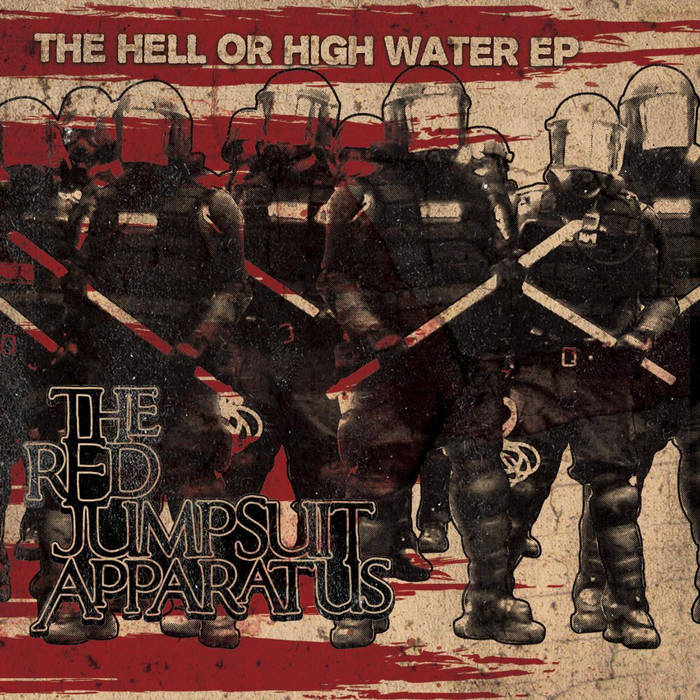 Hell or High Water EP The Red Jumpsuit Apparatus
