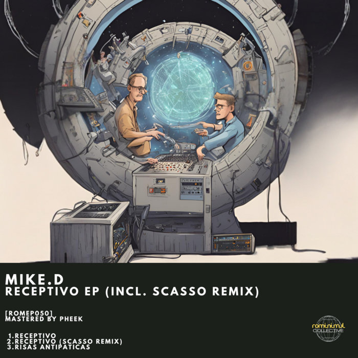 [ROMEP050] Mike.D, Receptivo EP (incl. SCASSO remix) | Mike.D, SCASSO ...