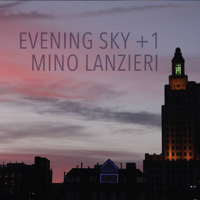 Plus One: Mino Lanzieri | Evening Sky