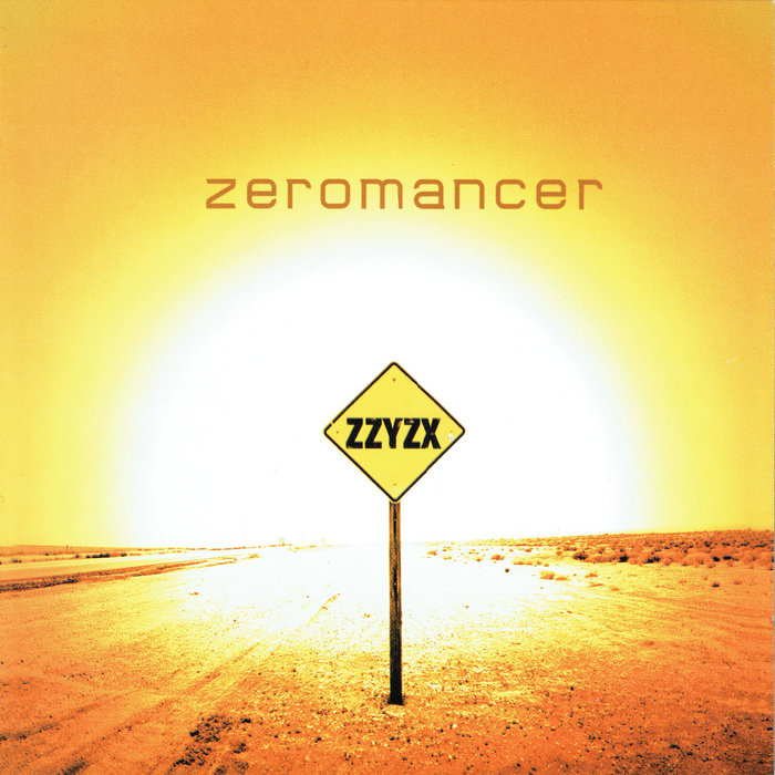 Zzyzx | Zeromancer