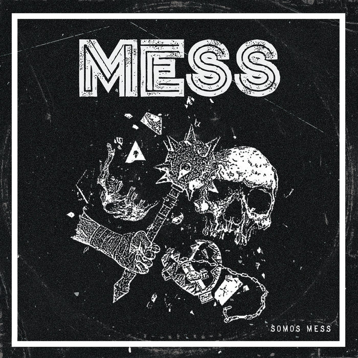 SOMOS MESS | MESS