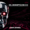 Gabberdisco 54 - Lunatic Reveries