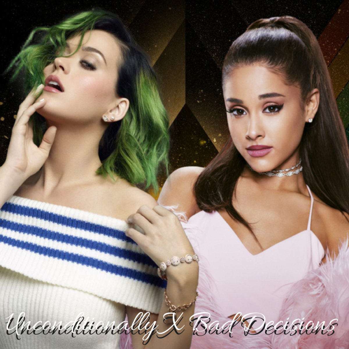 Unconditionally X Bad Decisions - Katy Perry vs. Ariana Grande | Chris  Braun Mashups