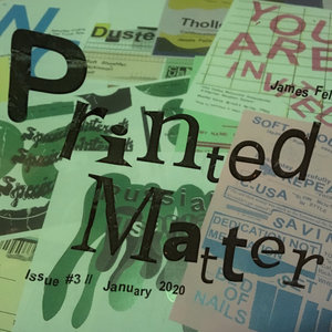 James Fella - Printed Matter Issue #3 // January 2020 (Deliberate Indifference, 2020) cover