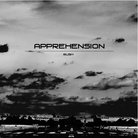 Apprehension