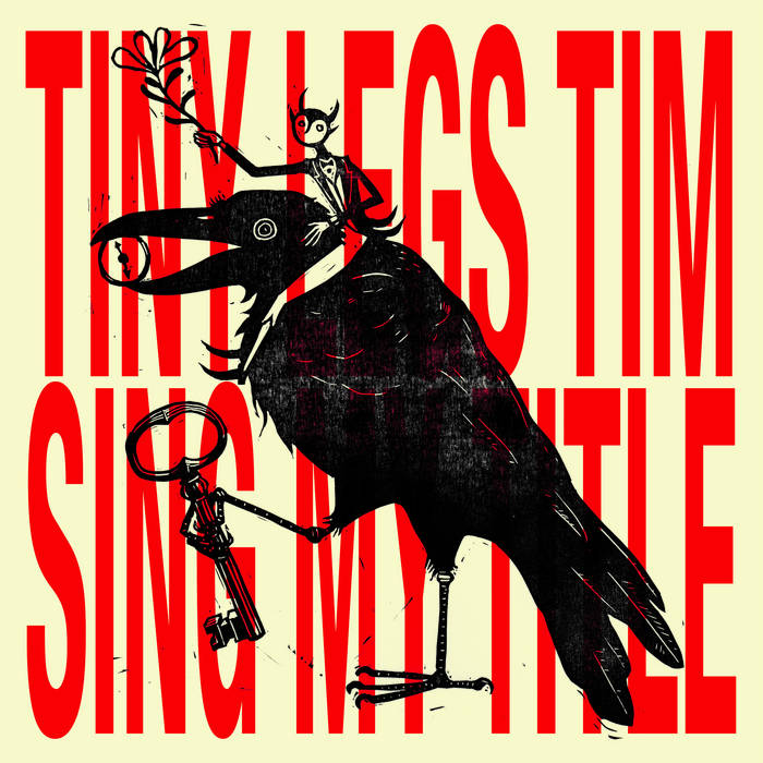 Sing My Title
by Tiny Legs Tim