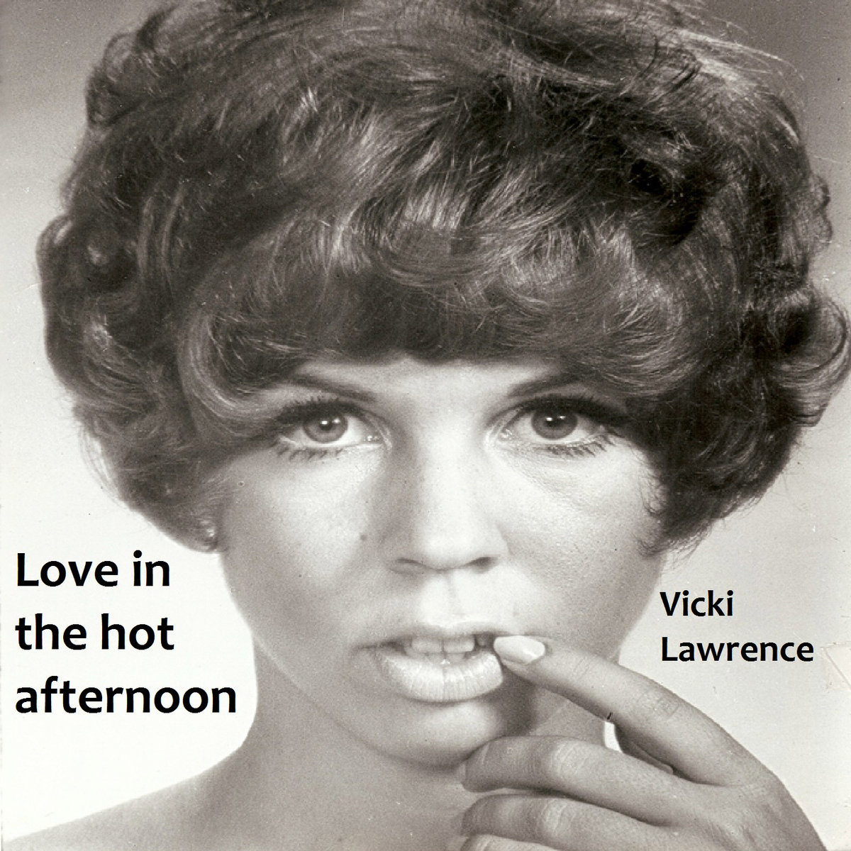 Love In The Hot Afternoon | Vicki Lawrence