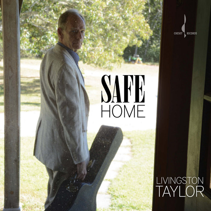 Safe Home Livingston Taylor