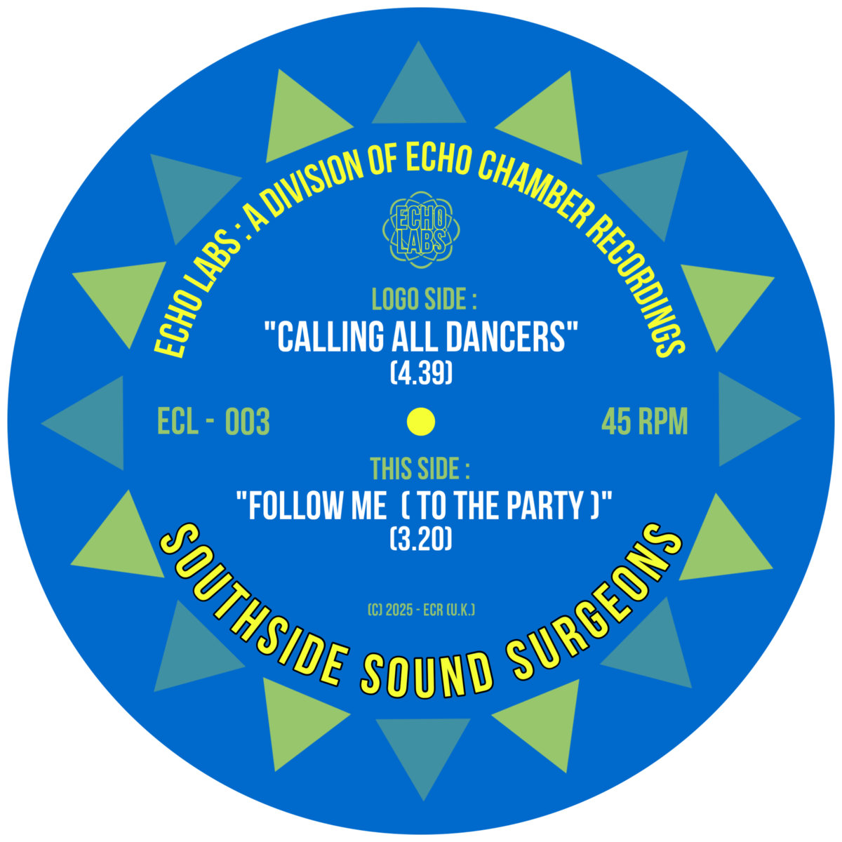 SOUTHSIDE SOUND SURGEONS : Calling All Dancers / Follow Me… | ECHO